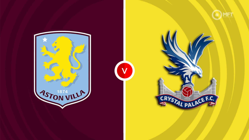 Aston Villa-Crystal Palace maçı ne zaman, saat kaçta, hangi kanalda?