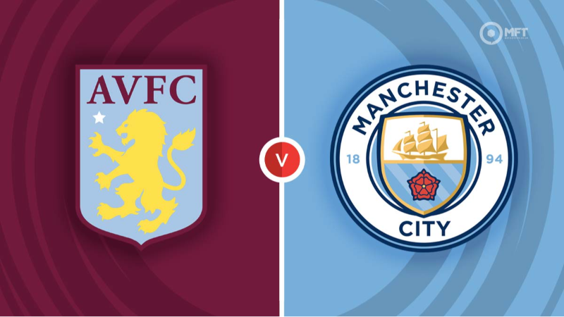 Aston Villa-Manchester City maçı ne zaman, saat kaçta, hangi kanalda?