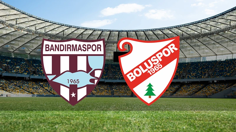 Bandırmaspor - Boluspor maçı saat kaçta ve hangi kanalda?
