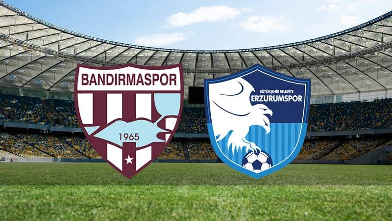 Bandırmaspor - Erzurumspor FK maçı saat kaçta ve hangi kanalda?