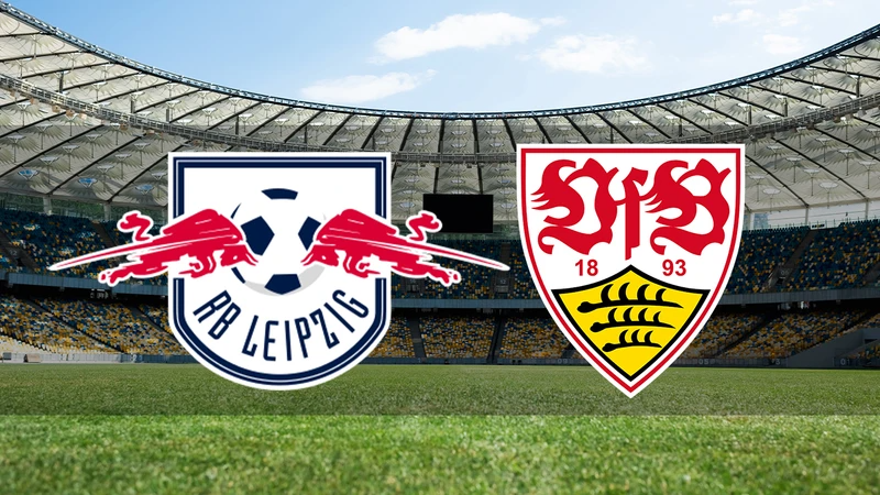 Bundesliga'da heyecan; RB Leipzig - Stuttgart maçı saat kaçta ve hangi kanalda?