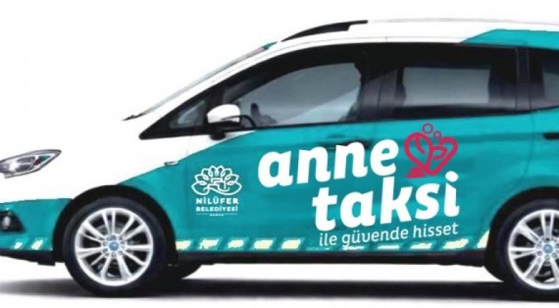 Bursa Nilüfer'de 'Anne Taksi' uygulaması start aldı!