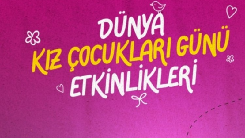 Bursa Osmangazi'de Dünya Kız Çocukları Günü etkinlikleri