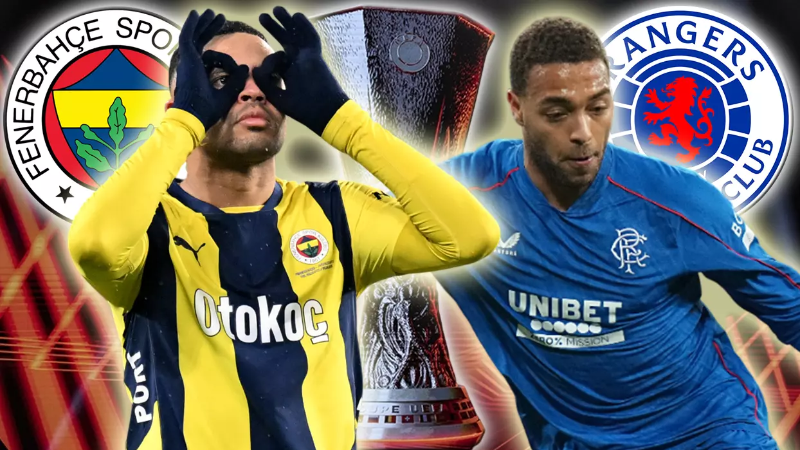 Fenerbahçe-Rangers UEFA Avrupa Ligi maçı ne zaman, saat kaçta?