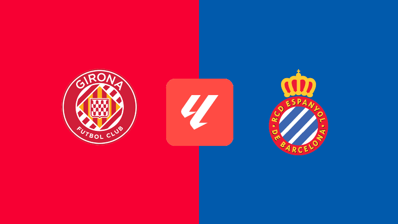 Girona - Espanyol maçı ne zaman, saat kaçta, hangi kanalda?