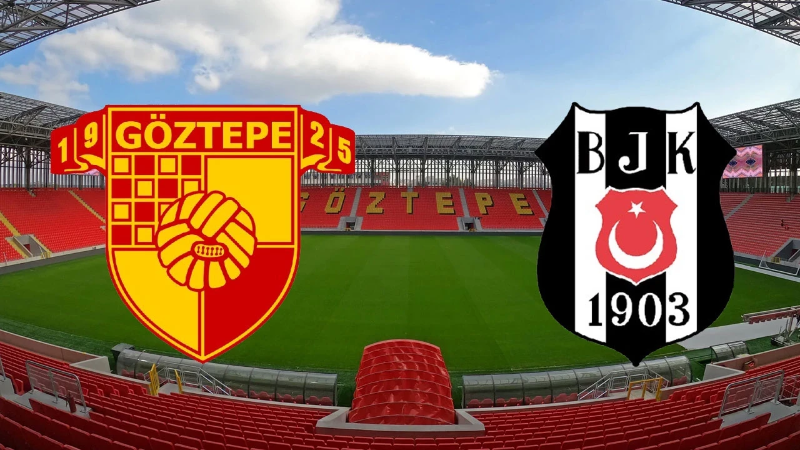 Göztepe - Beşiktaş maçı saat kaçta ve hangi kanalda?