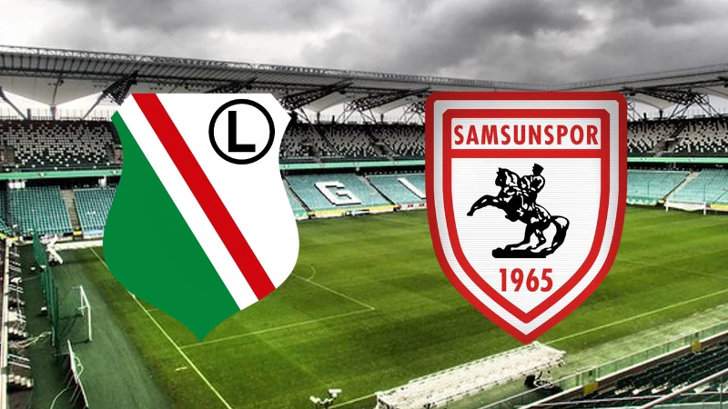 Legia Varşova - Samsunspor maçı saat kaçta ve hangi kanalda?