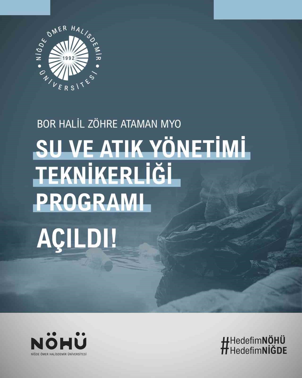 NÖHÜ’de Su ve Atık Yönetimi Teknikerliği bölümü açıldı