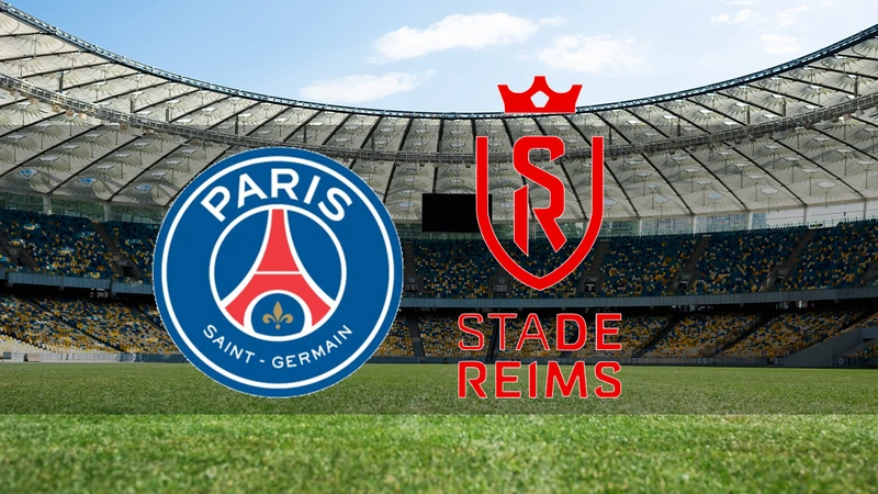 PSG - Reims maçı saat kaçta ve hangi kanalda