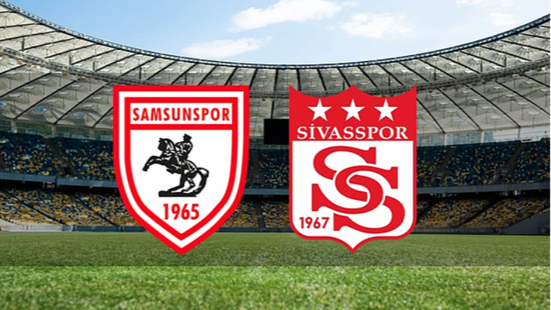 Samsunspor - Sivasspor maçı ne zaman, saat kaçta ve hangi kanalda?