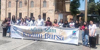 ‘Adım Adım Kadim Bursa’ projesi ile gençler kenti tanıyor!