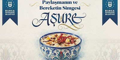 Bursa'da aşure kazanları birlik için kaynayacak