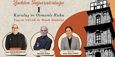 Bursa’nın 700 yıllık mirası söyleşilerle anlatılacak