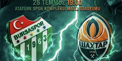 Bursaspor’dan Shakhtar Donetsk maçıyla ilgili flaş duyuru
