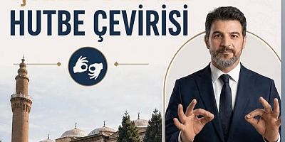 Ulucami’de cuma hutbeleri artık işaret diliyle anlatılacak