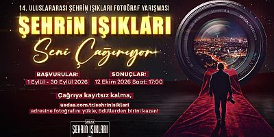 ‘Uluslararası Şehrin Işıkları Fotoğraf Yarışması’ için başvurular başladı!