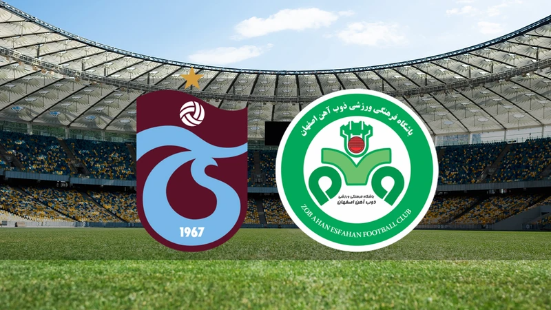 Trabzonspor - Zob Ahan maçı ne zaman, saat kaçta ve hangi kanalda?