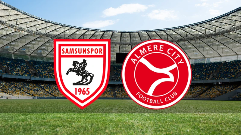 Samsunspor - Almere City maçı ne zaman, saat kaçta ve hangi kanalda?